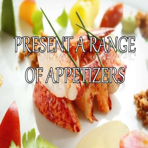 grade 9 cookery present a range of appetizer