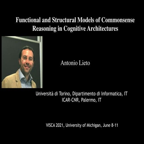 Functional and Structural Models of Commonsense Reasoning in Cognitive Archit...