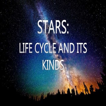 Life Cycle of Stars and its Kinds