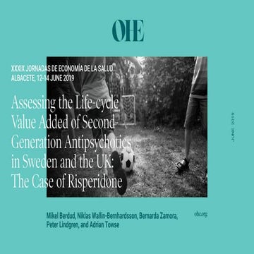 Assessing the Life-cycle Value Added of Second-Generation Antipsychotics in S...