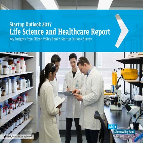 Life Science and Healthcare Startup Outlook 2017