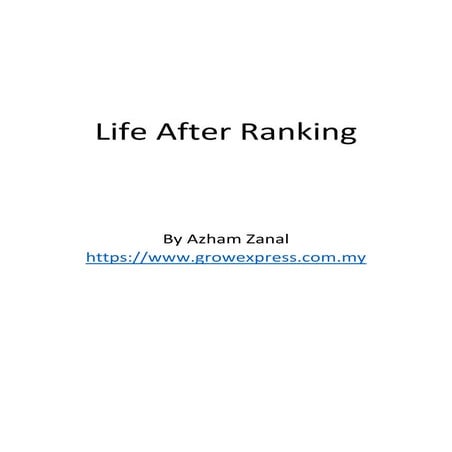 Life After Ranking on Google