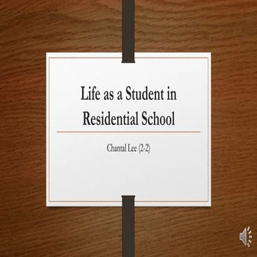 Life as a student in residential school