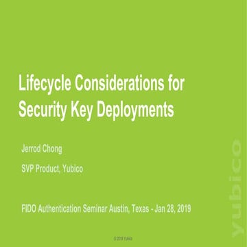 Lifecycle Consideration for Security Key Deployments