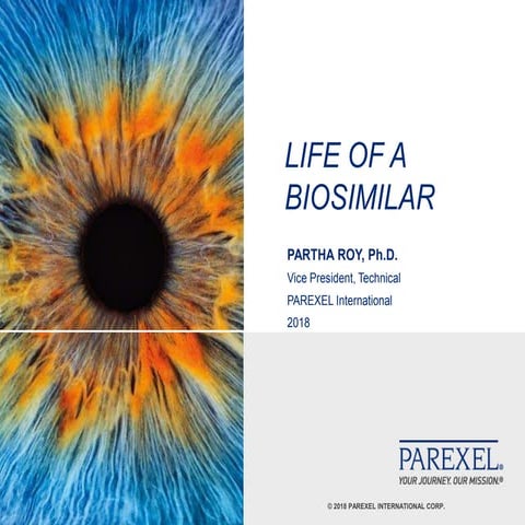 Life of a Biosimilar