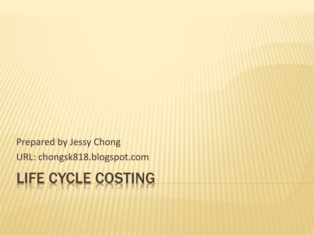 Life Cycle Costing