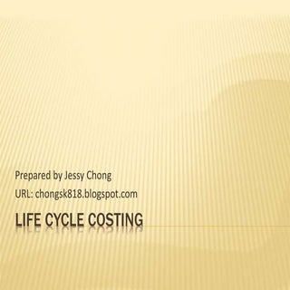 Life cycle costing
