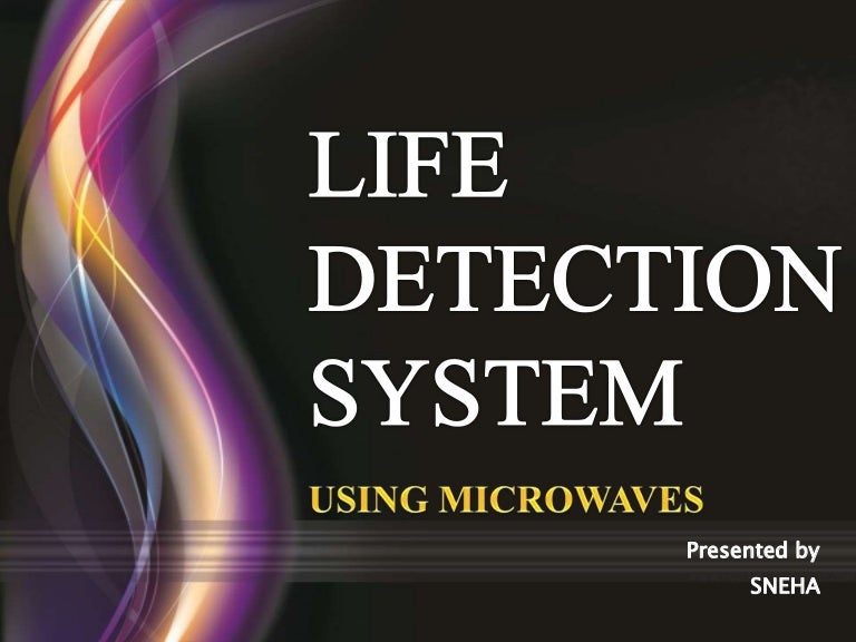 Life detection system