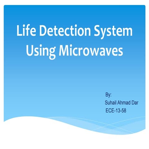 Life detection system using microwaves