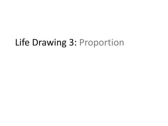 Life drawing | PPTX
