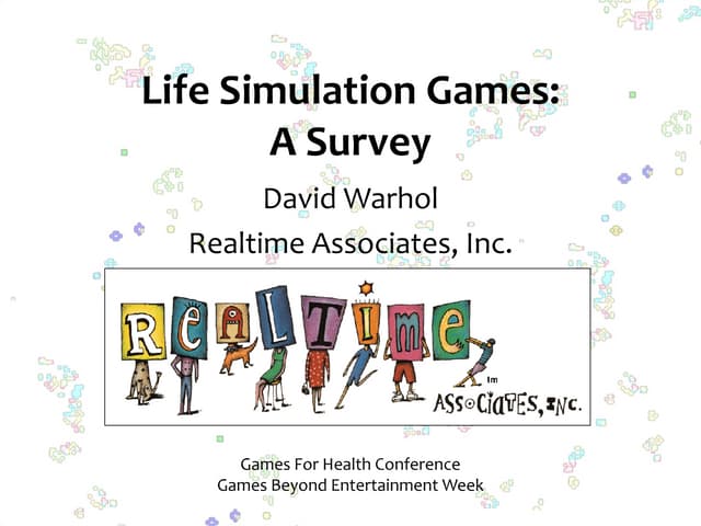 A Survey of Life Simulation Games