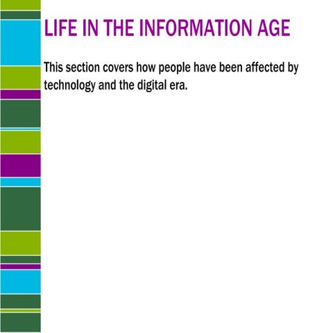 Life In Info Age
