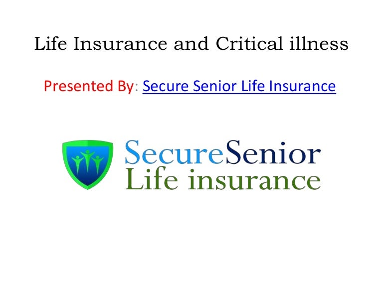 Learn About Life insurance and Critical illness
