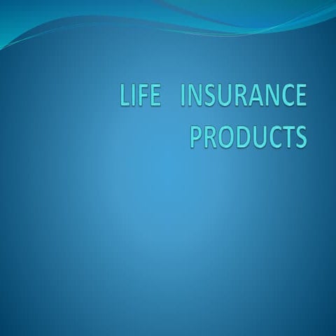 Life   insurance   products