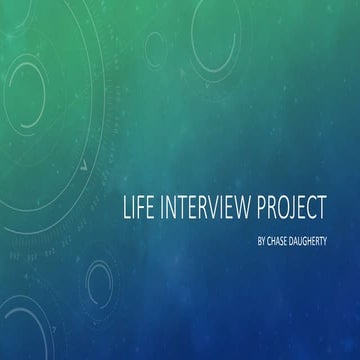Life Interview Project | PPTX