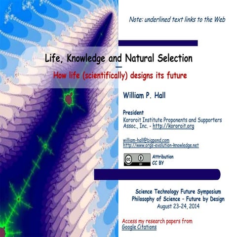 Life, Knowledge and Natural Selection ― How life (scientifically) designs its...