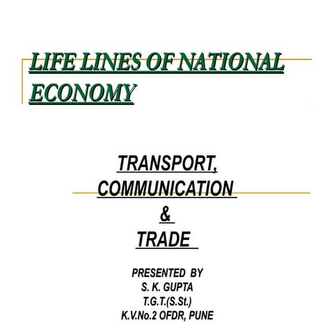 Life  lines of national economy