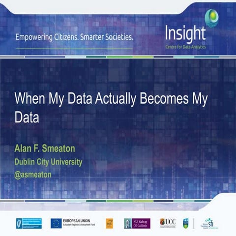 When My Data Actually Becomes My Data