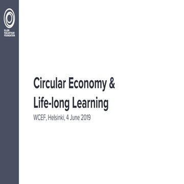 Nora Clinton & Monica Koncz-MacKenzie WCEF2019: Circular Economy & Life-long ...