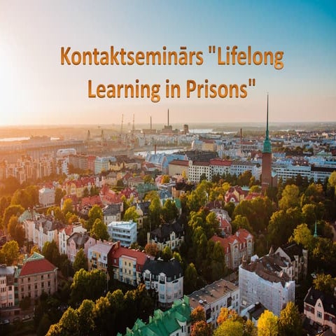 Lifelong learning in prisons (oulu) 27.04.17.