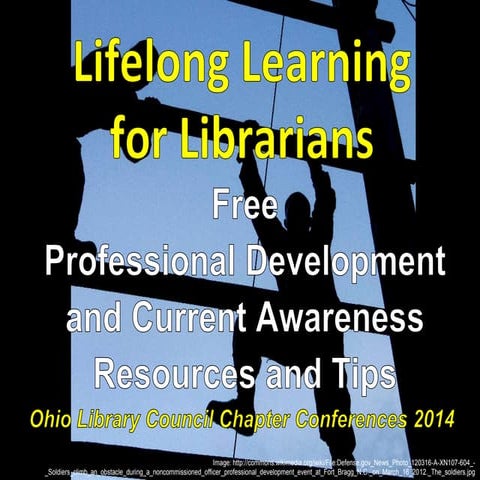 Life-Long Learning for Librarians: Free Professional Development and Current ...