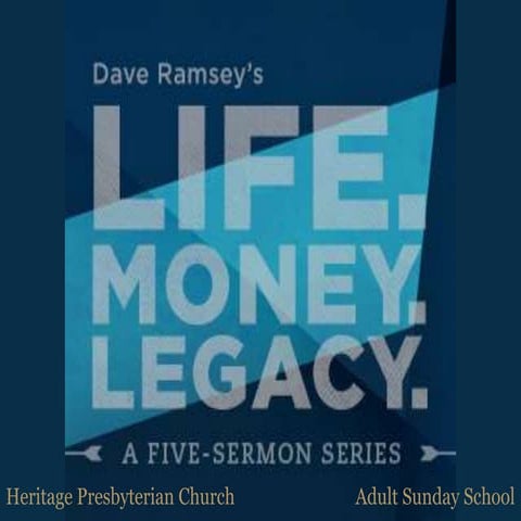 Life, Money, Legacy - Session 3