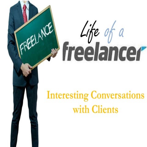 Life of a freelancer