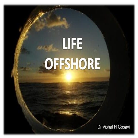 Life offshore