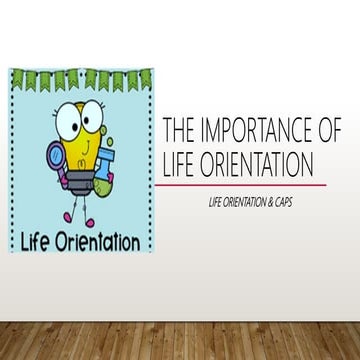 Life Orientation & CAPs.pptx