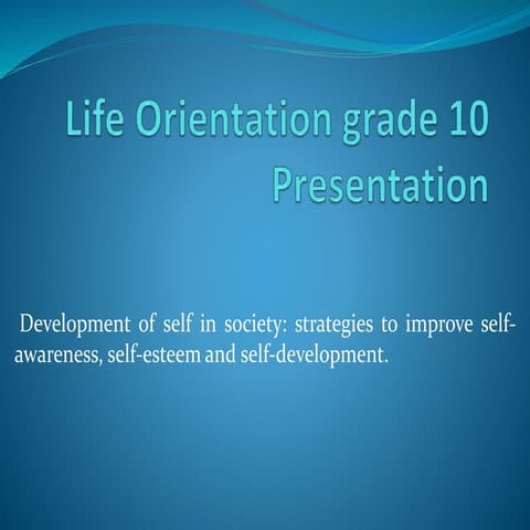 Life orientation grade 10