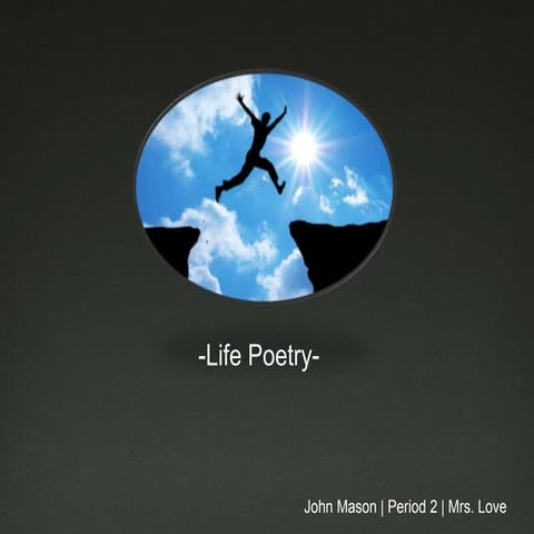 Life poems project