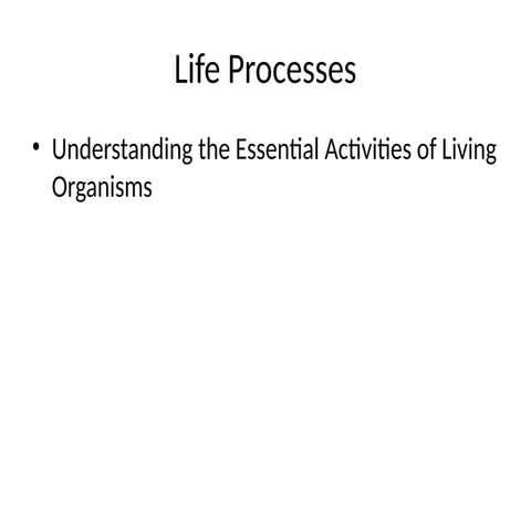 Life_Processes_AIentation.pptx for bed and science | PPT