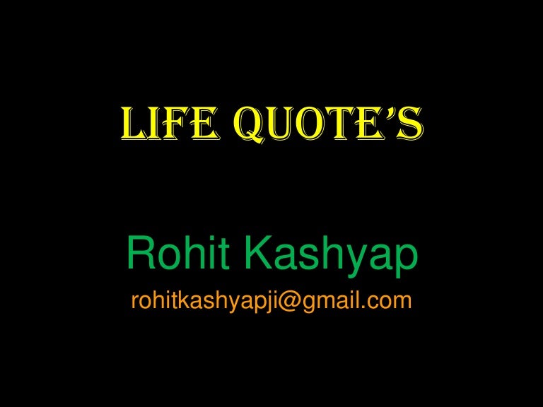 Life Quotes