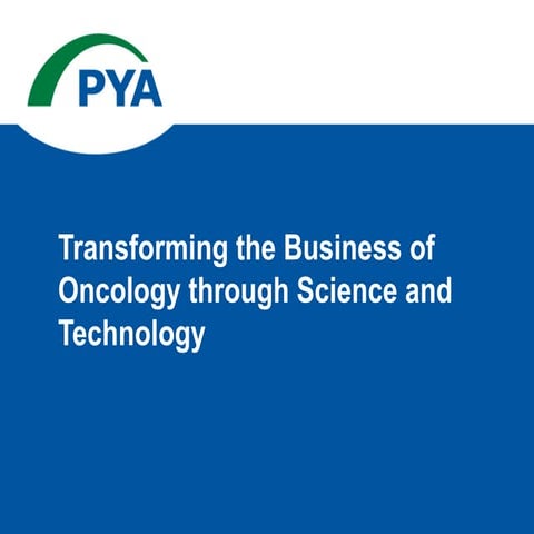 Transforming the Business of Oncology Through Science and Technology