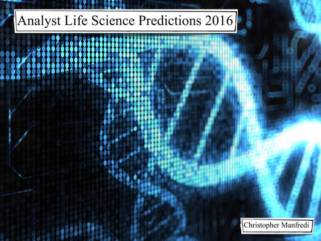 Life sciences Predictions 2016