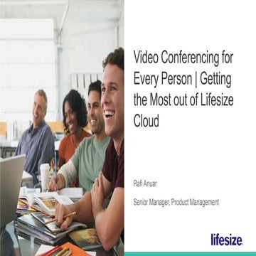 Getting the Most Out of Lifesize Cloud