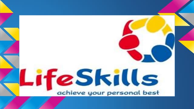 Life skills presentation | PPTX