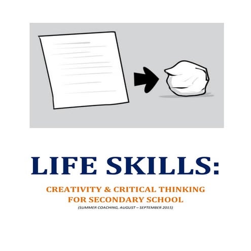 CREATIVITY & CRITICAL THINKING - Life Skills Training for High School