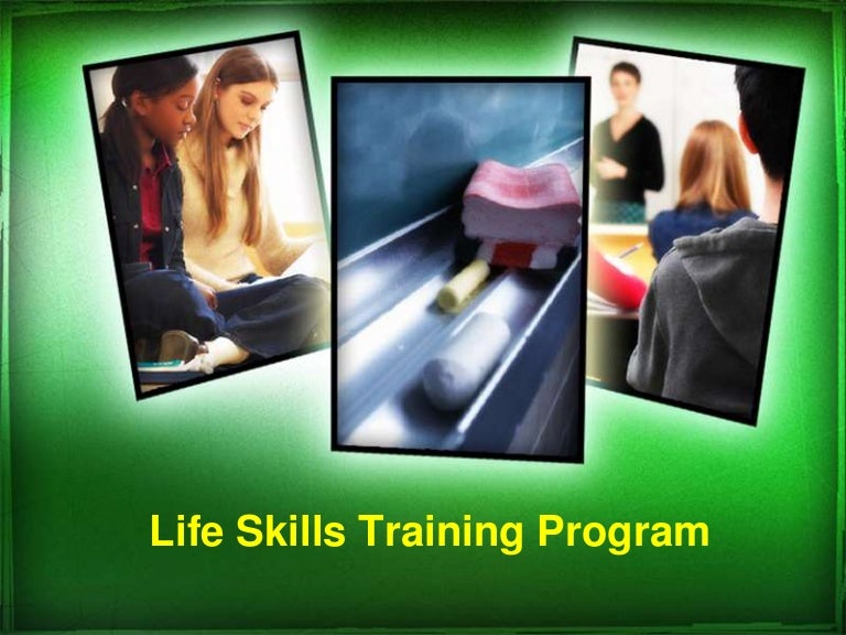 Life skills training program