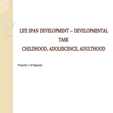 Life span development – Developmental task