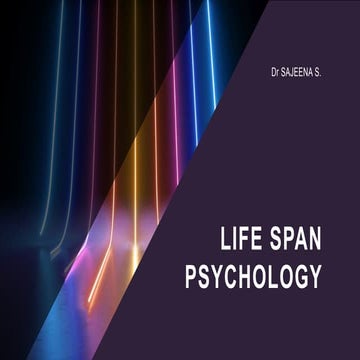 Life span psychology