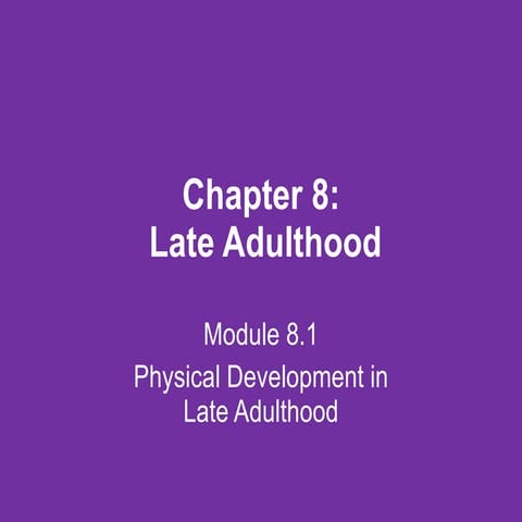 Lifespan psychology   module 8.1- 2010