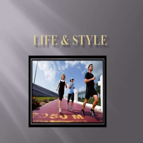 Life & style