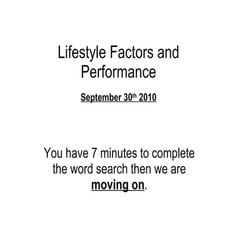 Lifestyle factors and performance