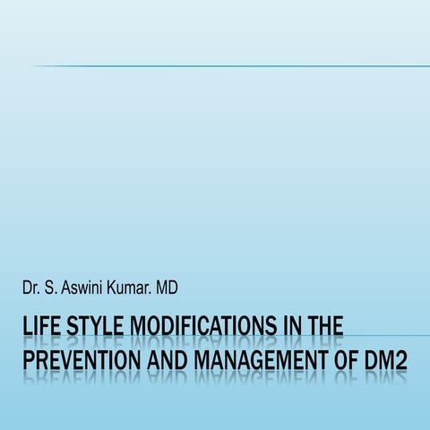Life style modifications in Diabetes