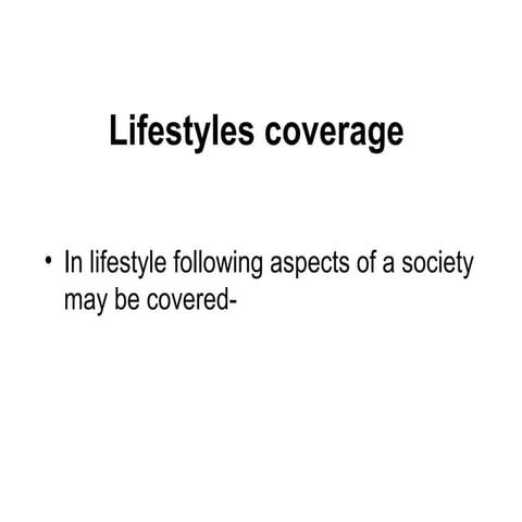 Lifestyles coverage