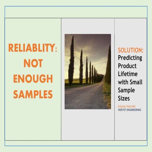 NOT ENOUGH SAMPLES FOR RELIABILITY?