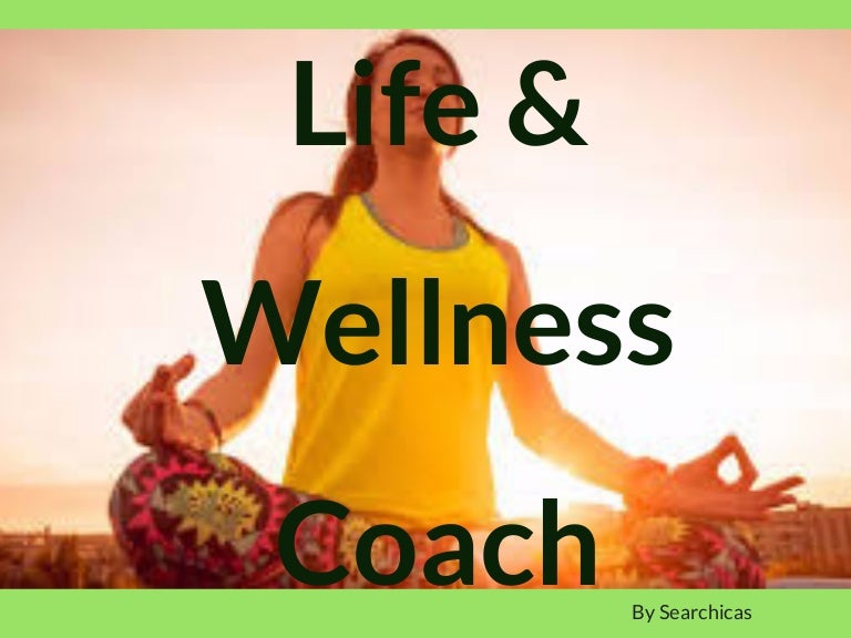 Life & wellness coach