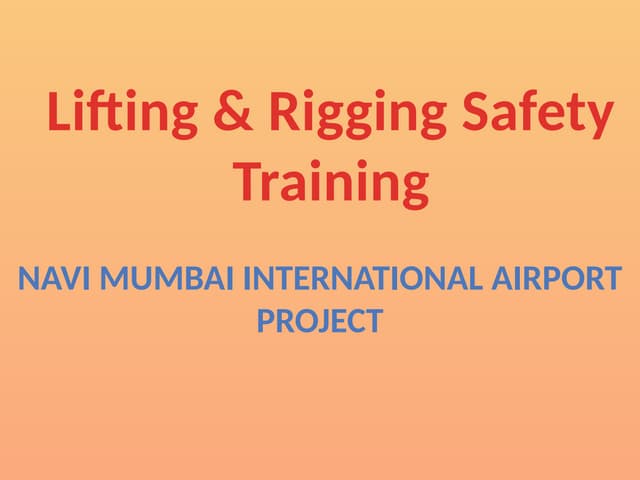 Lifting and Rigging Safety Training.pptx