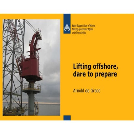 Lifting offshore, dare to prepare [compatibiliteitsmodus] | PDF